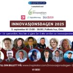 INNOVASJONSDAGEN 2025 – Innovasjon som konkurransefordel!